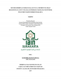 METODE BIMBINGAN ROHANI DALAM UPAYA MEMBENTUKAN SIKAP RELIGIUSITAS LANJUT USIA DALAM PERSIAPAN KEMATIAN DI PONDOK PESANTREN DARUD DZIKRI SURAKARTA