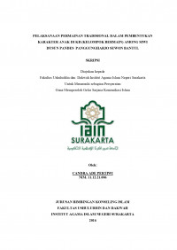 Pelaksanaan Permainan Tradisional Dalam Pembentukan Karakter Anak di KB (Kelompok Bermain) Among Siswi Dusun Pandes Panggungharjo Sewon Bantul