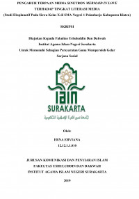 Pengaruh Terpaan Media Sinetron Mermaid in Love terhadap Tingkat Literasi Media (Studi Eksplanatif pada Siswa Kelas X di SMA Negeri 1 Polanharjo Kabupaten Klaten)