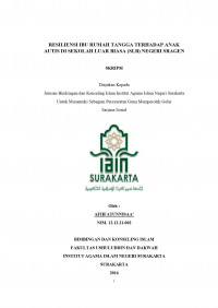 RESILIENSI IBU RUMAH TANGGA TERHADAP ANAK AUTIS DI SEKOLAH LUAR BIASA (SLB) NEGERI SRAGEN