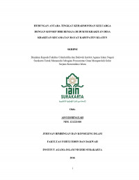 HUBUNGAN ANTARA TINGKAT KEHARMONISAN KELUARGA DENGAN KONSEP DIRI REMAJA DI DUKUH KRAKITAN DESA KRAKITAN KECAMATAN BAYAT KABUPATEN KLATEN