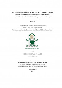 PELAKSANAAN BIMBINGAN DZIKIR UNTUK KEPENTINGAN BATIN PADA LANSIA DI PANTI JOMPO AISYIYAH SURAKARTA ( STUDI DESKRIPTIF KUALITATIF DI PANTI JOMPO AISYIYAH SURAKARTA)