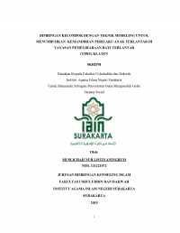 BIMBINGAN KELOMPOK DENGAN TEKNIK MODELING UNTUK MENUMBUHKAN KEMANDIRIAN PERILAKU ANAK TERLANTAR DI YAYASAN PEMELIHARAAN BAYI TERLANTAR (YPBT) KLATEN