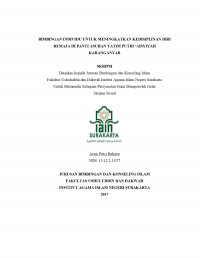 BIMBINGAN INDIVIDU UNTUK MENINGKATKAN KEDISIPLINAN DIRI REMAJA DI PANTI ASUHAN YATIM PUTRI 'AISYIYAH KARANGANYAR