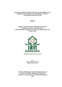 Strategi Coping Stres Guru Dalam Mendidik Anak Berkebutuhan Khusus di SLB Mitra Ananda Colomadu Karanganyar