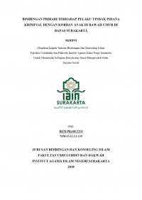 Bimbingan Pribadi Terhadap Pelaku Tindak Pidana Kriminal dengan Korban Anak di Bawah Umur di BAPAS Surakarta