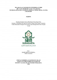 Pelaksanaan Konseling Penerimaan Diri Ibu yang Memiliki Anak Tuna Rungu di Sekolah Dasar Luar Biasa (SDLB) Autisme Mitra Ananda Colomadu
