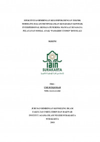 Efektivitas Bimbingan Kelompok dengan Teknik Modeling dalam Meningkatkan Kesadaran Konflik Interpersonal Remaja Penerima Manfaat di Sasana Pelayanan Sosial Anak Pamardi Utomo