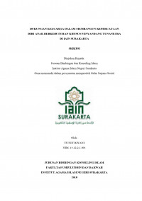 Dukungan Keluarga Dalam Membangun Kepercayaan Diri Anak Berkebutuhan Khusus Penyandang Tunanetra Di IAIN Surakarta