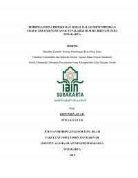 BIMBINGAN BINA PRIBADI DAN SOSIAL DALAM MENUMBUHKAN CHARACTER STRENGTH ANAK TUNALARAS DI SLB E BHINA PUTERA SURAKARTA