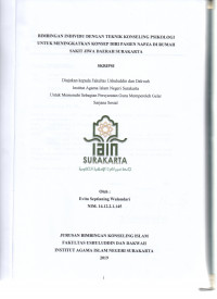 Bimbingan Individu dengan Teknik Konseling Psikologi untuk Meningkatkan Konsep Diri Pasien NAPZA di Rumah Sakit Jiwa Daerah Surakarta