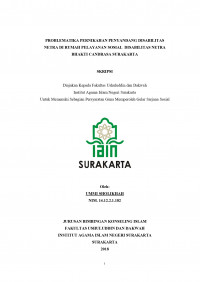 PROBLEMATIKA PERNIKAHAN PENYANDANG DISABILITAS NETRA DI RUMAH PELAYANAN SOSIAL DISABILITAS NETRA BHAKTI CANDRASA SURAKARTA