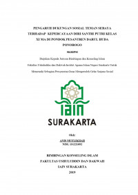 Pengaruh DUkungan Sosial Teman Sebaya Terhadap Kepercayaan Diri Santri Putri Kelas XI MA di Pondok Pesantren Darul Huda Ponorogo