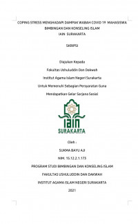COPING STRESS MENGHADAPI DAMPAK WABAH COVID 19 MAHASISWA BIMBINGAN DAN KONSELING ISLAM 
IAIN SURAKARTA