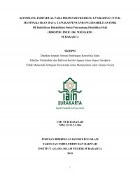 KONSELING INDIVIDUAL PADA PROSES REFRESHING UP GRADING UNTUK MENINGKATKAN DAYA TANGKAP PENYANDANG DISABILITAS FISIK DI BBRSPDF PROF. DR. SEOHARSO SURAKARTA