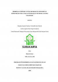 BIMBINGAN INDIVIDU UNTUK MENDUKUNG KEMAMPUAN KOMUNIKASI PADA ANAK AUTIS DI SLB AUTIS MITRA ANANDA COLOMADU