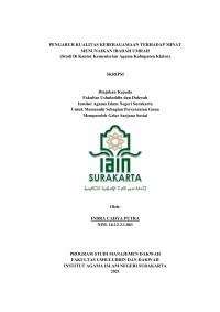 PENGARUH KUALITAS KEBERAGAMAAN TERHADAP MINAT MENUNAIKAN IBADAH UMRAH ( STUDI DI KANTOR KEMENTRIAN AGAMA KABUPATEN KLATEN )