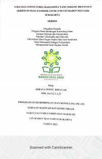 STRATEGI COPING STRES MAHASISWA YANG SEDANG MENYUSUN SKRIPSI DI MASA PANDEMI COVID-19 DI UIN RMS