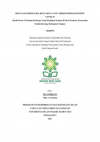 REGULASI EMOSI PADA KELUARGA YANG TERKONFIRMASI POSITIF COVID-19 (Studi Kasus Terhadap Keluarga Yang Menjalani Isoman Di Desa Pendem, Kecamatan Sumberlawang, Kabupaten Sragen)