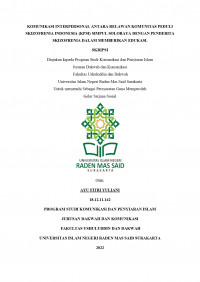 KOMUNIKASI INTERPERSONAL ANTARA RELAWAN KOMUNITAS PEDULI SKIZOFRENIA INDONESIA (KPSI) SIMPUL SOLORAYA DENGAN PENDERITA SKIZOFRENIA DALAM MEMBERIKAN EDUKASI