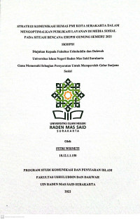 STRATEGI KOMUNIKASI HUMAS PMI KOTA SURAKARTA DALAM MENGOPTIMALKAN PUBLIKASI LAYANAN DI MEDIA SOSIAL PAD