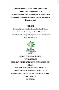 COPING STRESS ISTRI YANG BERCERAI KARENA SUAMI SELINGKUH (Studi Kasus Pada Istri yang Bercerai di Dusun Jloko Kulon Desa Plosorejo Kecamatan Matesih Kabupaten Karanganyar )