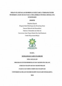 Peran Suami Dalam Bimbingan Keluarga Terhadap Istri Penderita Baby Blues Pasca Melahirkan di Desa Demalang Sukoharjo