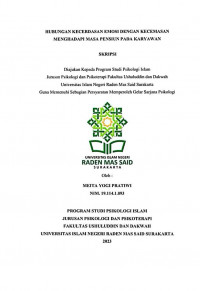 Hubungan Kecerdasan Emosi dengan Kecemasan Menghadapi Masa Pensiu Pada Karyawan