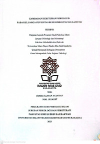 Gambaran Kebutuhan Psikologis Pada Keluarga Penyintas Bunuh Diri Pulung Gantung