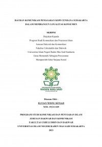 Bauran Komunikasi Pemasaran Kopi Cendana Surakarta Dalam Membangun Loyalitas Konsumen