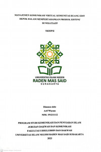 Manajemen Komunikasi Virtual Komunitas Ruang Edit Depok Dalam Mempertahankan Produk Editing Di Whatsapp