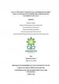 Dance Movement Therapy Dalam Mereduksi Stres Pada Lansia Di Panti Werdha Bina Bhakti Kota Tangerang Selatan