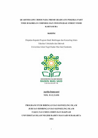 QUARTER-LIFE CRISIS PADA FRESH GRADUATE PEKERJA PART TIME DI KOREAN CORNDOG DAN MYEONGDAE STREET FOOD  KARTASURA