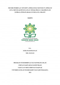 Metode Pembinaan Top Down Approach dan   Bottom Up Approach Guna Mencegah Pengulangan Tindak Pidana Narapidana di Lembaga Pemasyarakatan Kelas II A Sragen