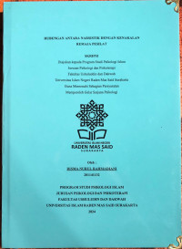 HUBUNGAN ANTARA NARSISTIK DENGAN KENAKALAN REMAJA PESILAT
