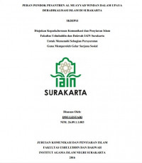 PERAN PONDOK PESANTREN AL MUAYYAD WINDAN DALAM UPAYA DERADIKALISASI ISLAM DI SURAKARTA