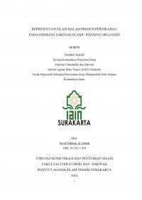 REPRESENTASI ISLAM DALAM PROSESI PERNIKAHAN PADA GERBANG SAKINAH ISLAMIC WEDDING ORGANIZER