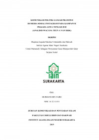 Komunikasi Politik Ganjar Pranowo di Media Sosial Instagram pada Kampanye Pilkada Jawa Tengah 2018 (Analisis Wacana Teun A Van Dijk)