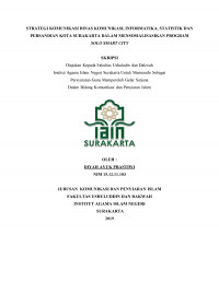 Strategi Komunikasi Dinas Komunikasi, Informatika, Statistik dan Persandian Kota Surakarta dalam Mensosialisasikan Program Solo Smart City