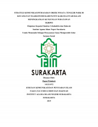 Strategi Komunikasi Pemasaran Obyek Wisata Tenggir Park di Kecamatan Ngargoyoso Kabupaten Karanganyar dalam Meningkatkan Kunjungan Wisatawan