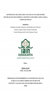 KONSELING ISLAMI PADA PASANGAN SUAMI ISTERI (STUDI KASUS DI LEMBAGA KONSULTASI GRIYA KELUARGA SAKINNAH SOLO)