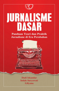 Jurnalisme Dasar