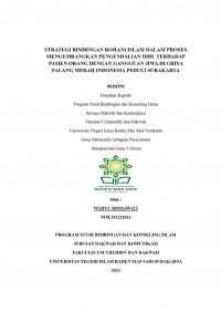 Strategi Bimbingan Rohani Islam Dalam Proses Mengembangkan Pengendalian Diri  Terhadap Pasien Orang Dengan Gangguan Jiwa Di Griya Palang Merah Indonesia Peduli Surakarta