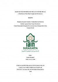 Dakwah Transformatif Melalui Musik Metal (Studi Kasus pada Band Tengkorak di Jakarta)