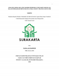 Strategi Media Relations Komisi Pemilihan Umum (KPU) Boyolali dalam Sosialisasi Mengurangi Angka Golput Pada Pilgub Jateng 2018