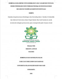 Bimbingan Kelompok Untuk Membangun Self Awareness Tentang Resiko Pernikahan Dini Terhadap Remaja Di Dukuh Kanoman Kecamatan Ngemplak Kabupaten Boyolali