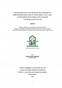 Teknik Modeling untuk Meningkatkan Kemampuan Berinteraksi Sosial dengan Teman Sebaya pada Anak Autis di Sekolah Luar Biasa (SLB) Anugerah Colomadu Karanganyar