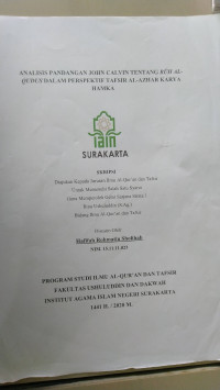 ANALISIS PANDANGAN JOHN CALVIN TENTANG R?H AL-QUDUS DALAM PERSPEKTIF TAFSIR AL-AZHAR KARYA HAMKA