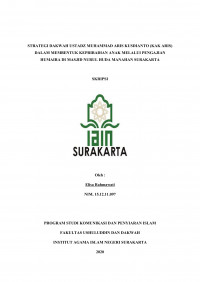 STRATEGI DAKWAH USTADZ MUHAMMAD ARIS KUSDIANTO (KAK ARIS) DALAM MEMBENTUK KEPRIBADIAN ANAK MELALUI PENGAJIAN HUMAIRA DI MASJID NURUL HUDA MANAHAN SURAKARTA