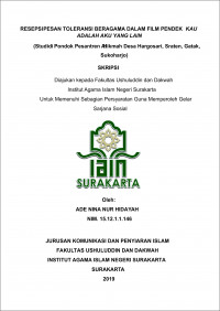 RESEPSI PESAN TOLERANSI BERAGAMA DALAM FILM PENDEK KAU ADALAH AKU YANG LAIN (Studi di Pondok Pesantren Al-Hikmah Desa Hargosari, Sraten, Gatak, Sukoharjo)